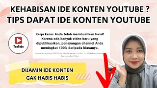 CARA MUDAH MENDAPATKAN IDE KONTEN YOUTUBE | IDE KONTEN YOUTUBE GAK HABIS HABIS 👌🏻