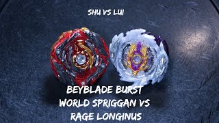 Beyblade Burst World Spriggan Vs Rage Longinus