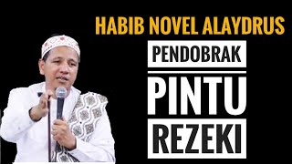 HABIB NOVEL || PENDOBRAK PINTU REZEKI.