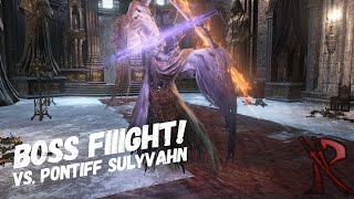 BOSS FIIIGHT! VS. Pontiff Sulyvahn