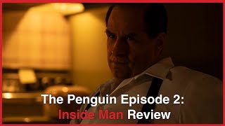 The Penguin Episode 2 Recap & Review