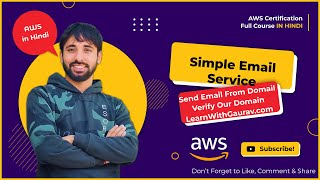 AWS Tutorials - 155 - Amazon Simple Email Service - How to Verify Domain in Amazon SES  - (In Hindi)