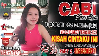 CABI FULL BASS ‼️ FULL DJ TERBARU || DJ KISAH CINTAKU INI | DJ OLIVE SEO | ONE PRODUCTIONS OFFICIAL