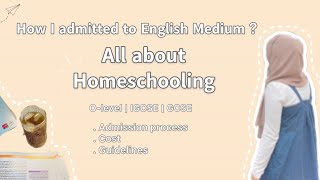 How I admitted to English Medium?🌸 step by step | Homeschooling📚| O-Level | Bangladesh 🇧🇩