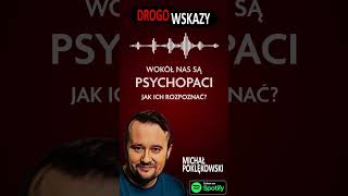 Czego psychopaci boją się najbardziej? #drogowskazy