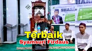 TERBAIK QORI UST. SYAMSURI FIRDAUS SUARA TERBAIK INTERNASIONAL