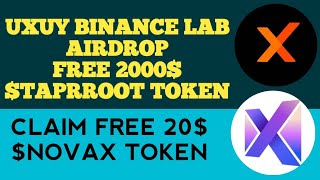 FREE 2000$ TAPROOT TOKEN BY UVUY( Binance Lab Airdrop)| STEPS TO CLAIM 20$ WORTH OF NOVAX TOKEN.