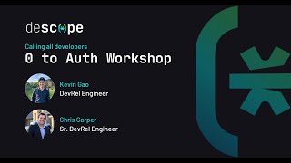 Descope "0 to Auth" Developer Workshop - July 2023