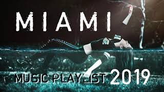 ● Miami Music Playlist 2019 ● ULTRA Electro House - Tech House - Deep House [ HQ ]