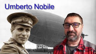 Umberto Nobile e la conquista del Polo Nord