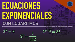 Cómo resolver Ecuaciones Exponenciales con Logaritmos. 🚀 3 ejemplos 🤓