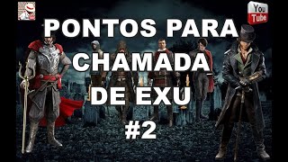 PONTOS PARA CHAMADA DE EXU ((SÓ A NATA))