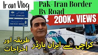 Pakistan to Iran by Road | Iran Vlog 1 | کراچی سے ایران تک سفر | Kamy The Traveller