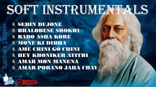 SOFT INSTRUMENTALS: RABINDRA SANGEET