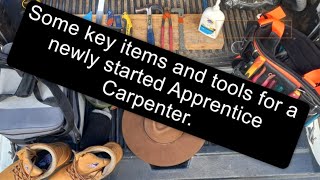 What do I need to know when starting as a 1st year Apprentice Carpenter?