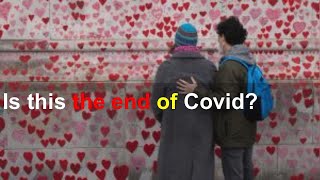 Is this the end of Covid?