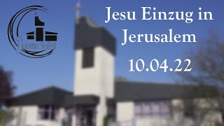 Gottesdienst 10.04.2022 - 10.30 Uhr