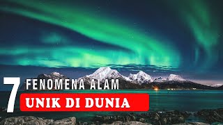 Fenomena Alam Unik di Dunia