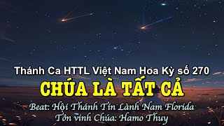 270 Chúa Là Tất Cả - Hamo Thuy