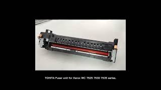 TOHITA Fuser unit for Xerox 7525 7530 series.