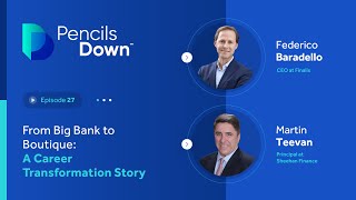 Ep 27 | From Big Bank to Boutique:A Career Transformation Story