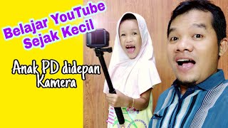 BELAJAR YOUTUBE DARI KECIL