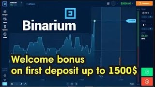 Binarium: Welcome bonus on your first deposit up to 1500$