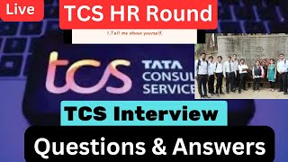 TCS HR Questions | Most Asked 🔥| TCS Interview