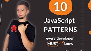 10 Essential JavaScript Patterns Every Developer Should Know