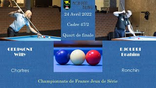 Championnat de France Masters - Cadre 47/2 - Quart de finale - Brahim Djoubri / Willy Gerimont