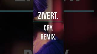 Zivert.Cry.Remix. #shortsvideo #remix #tiktok #remixsong #zivert #зиверт #cry