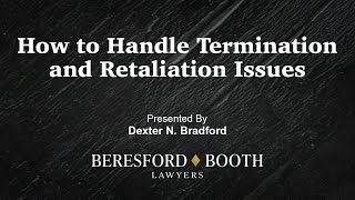 How to Handle Termination and Retaliation Issues