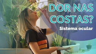 Dor nas costas & Olho | Ana de Paula