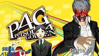 Persona 4 Golden Parte 21: Hay Algún otro sospechoso que tenga que conocer... Alerta de Spoilers.