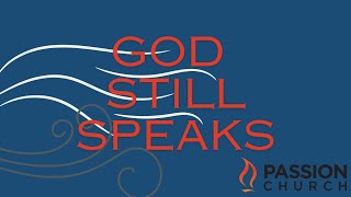 God Still Speaks