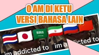 Im mediketu versi berbagai Bahasa di dunia