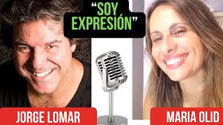 ENTREVISTA JORGE LOMAR - "SOY EXPRESIÓN"