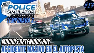 Accidente masivo en el autopista y muchos detenidos - Police Simulator Temporada 3 #17