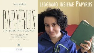 #8 Leggiamo a voce alta "Papyrus"