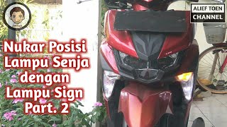 Nukar Lampu Senja dengan Lampu Sign Yamaha All New Soul GT 125 Bluecore Part.2