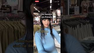 Du betrittst ein Primark 👚 #pov #comedy #humor #lustigevideos #funny #lustig #memes #meme