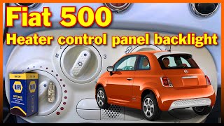 Fiat 500 - no backlight on centre dash heater control panel - repair