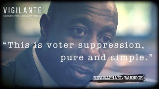 Reverend Warnock: This is voter suppression, pure and simple