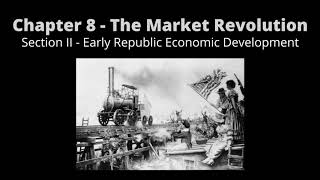 AudioYawp Chapter 8   The Market Revolution