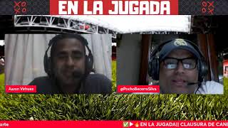 ✅▶️🔥EN LA JUGADA|| CLAUSURA DE CANDELA