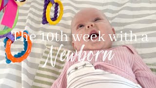 The 10th week with a newborn | Smiles