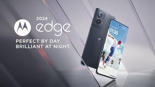 Motorola Edge 2024: Perfect By Day. Brilliant At Night.