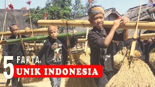 5 Fakta Unik Indonesia Wajib Tahu !!