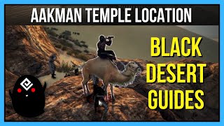 BDO Aakman Temple Knowledge Location