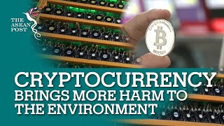 Cryptocurrency Brings More Harm To The Environment